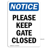 Please Keep Gate Closed