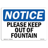Please Keep Out Of Fountain