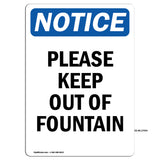 Please Keep Out Of Fountain