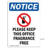 Please Keep This Office Fragrance Free
