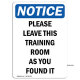 Please Leave This Training Room As You Found It