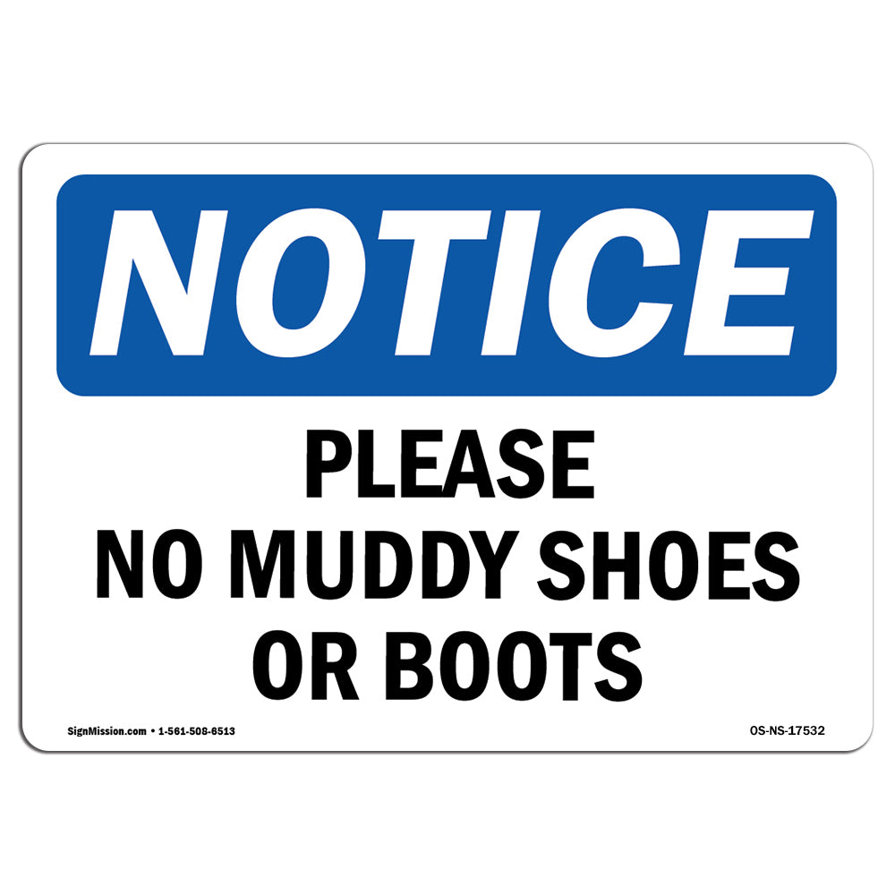 Please No Muddy Shoes Or Boots