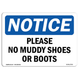 Please No Muddy Shoes Or Boots