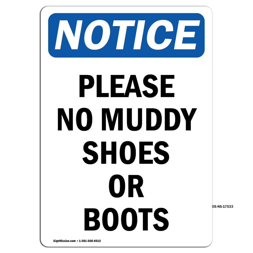 Please No Muddy Shoes Or Boots