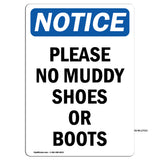 Please No Muddy Shoes Or Boots