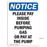 Please Pay Inside Before Pumping Gas Or