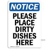 Please Place Dirty Dishes Here