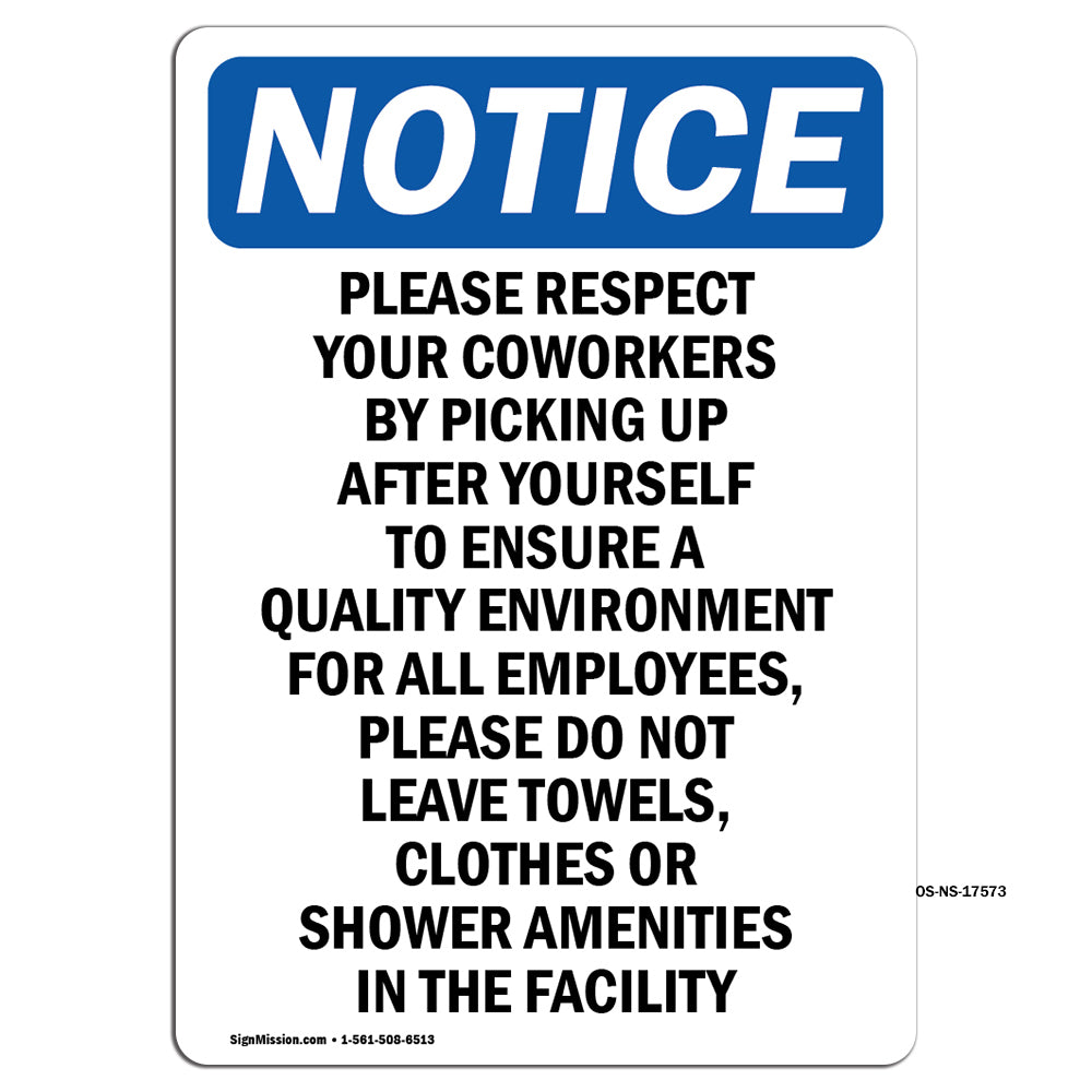 Please Respect Your Coworkers By Picking