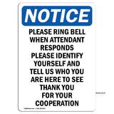 Please Ring Bell When Attendant Responds