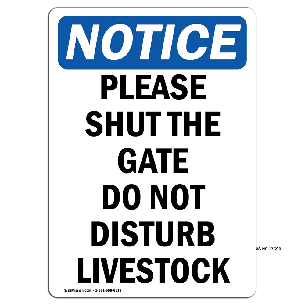 Please Shut The Gate Do Not Disturb Livestock