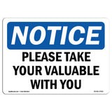 Please Take Your Valuables With You