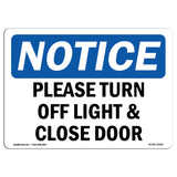 Please Turn Off Light & Close Door