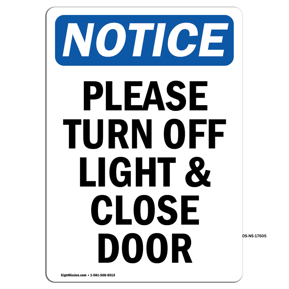 Please Turn Off Light & Close Door