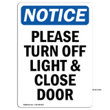 Please Turn Off Light & Close Door