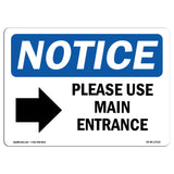 Please Use Main Entrance [Right Arrow]