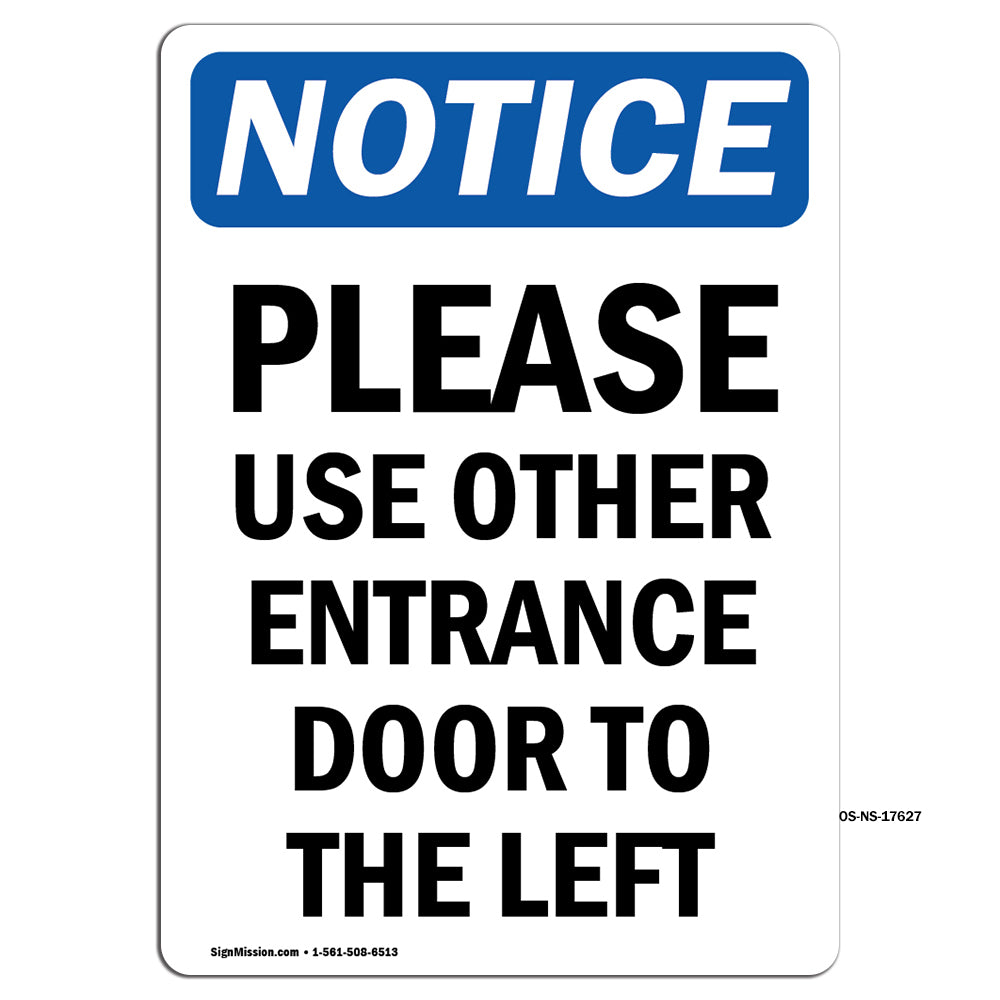 Please Use Other Entrance Door