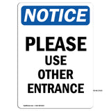Please Use Other Entrance