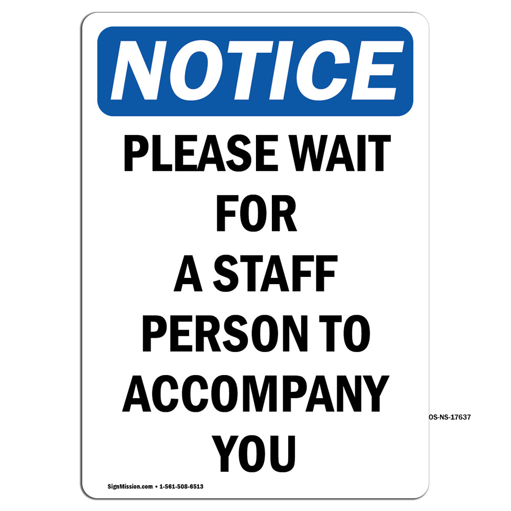 Please Wait For A Staff Person