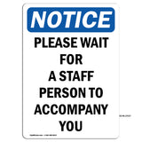 Please Wait For A Staff Person