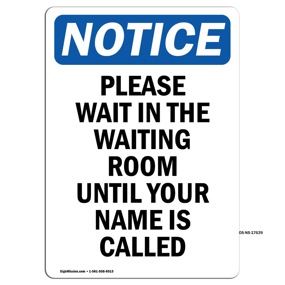 Please Wait In The Waiting Room