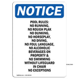 Pool Rules No Running, No Rough Play, No