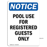 Pool Use For Registered Guests Only