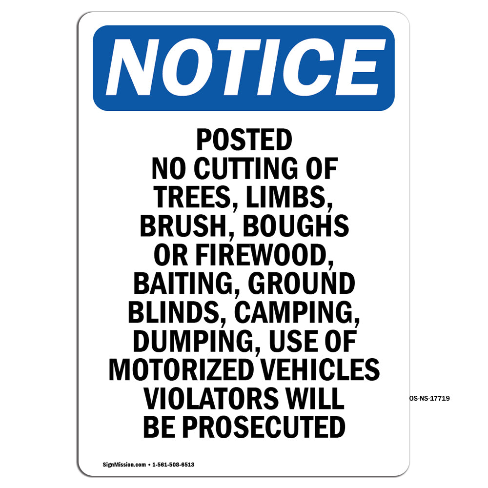 Posted No Cutting Of Trees, Limbs, Brush,
