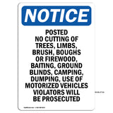 Posted No Cutting Of Trees, Limbs, Brush,