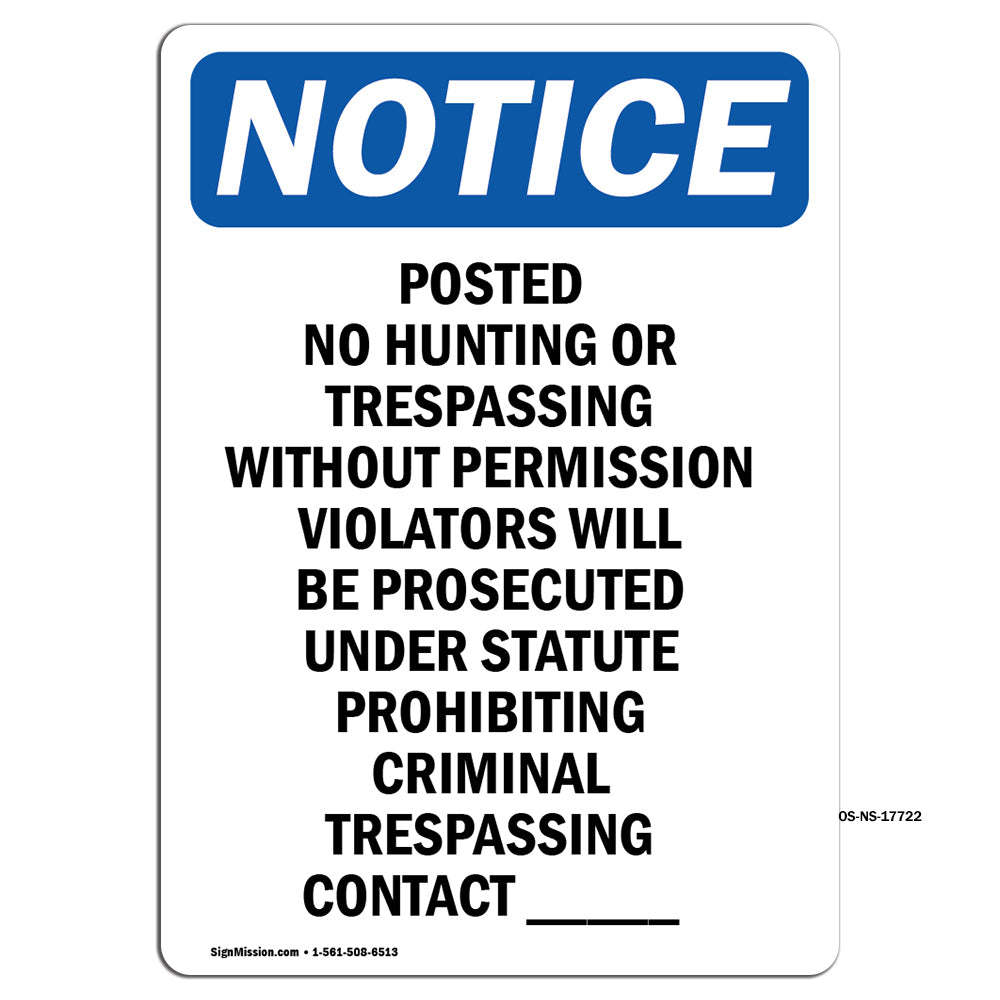 Posted No Hunting Or Trespassing