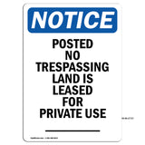 Posted No Trespassing Land Is Leased For