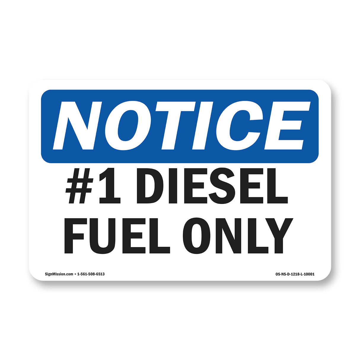 #1 Diesel Fuel Only