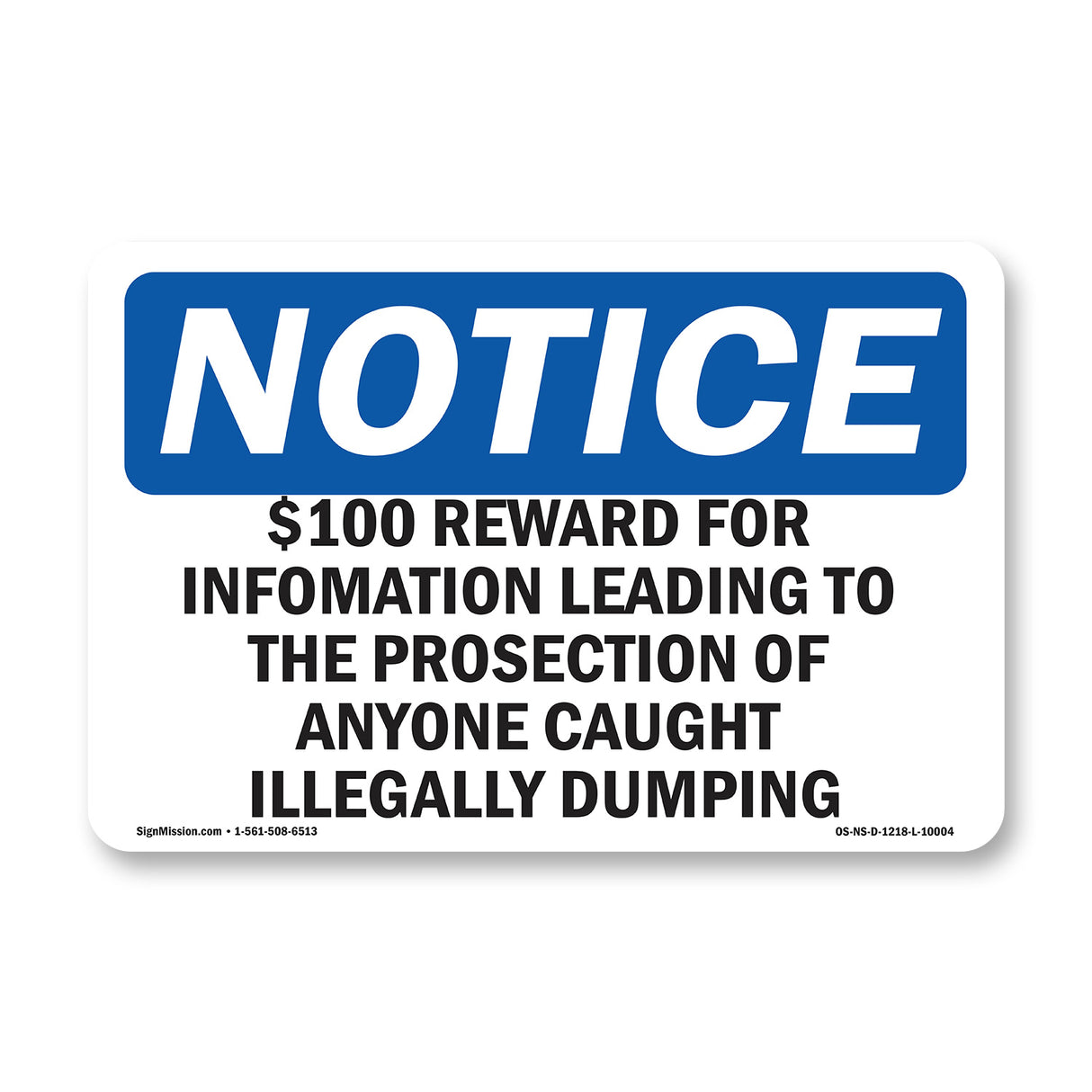 $100 Reward For Information Leading