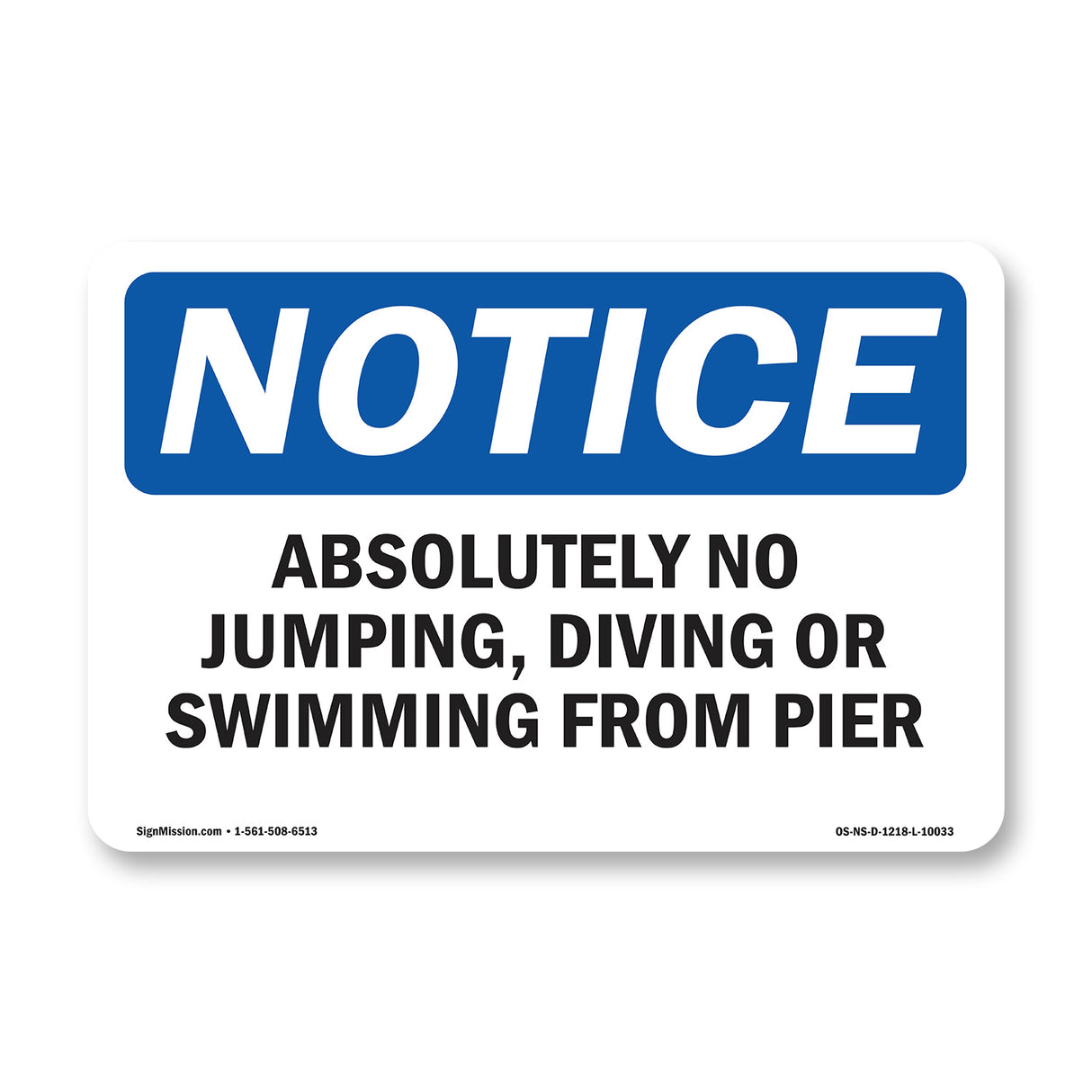 Absolutely No Jumping, Diving Or Swimming