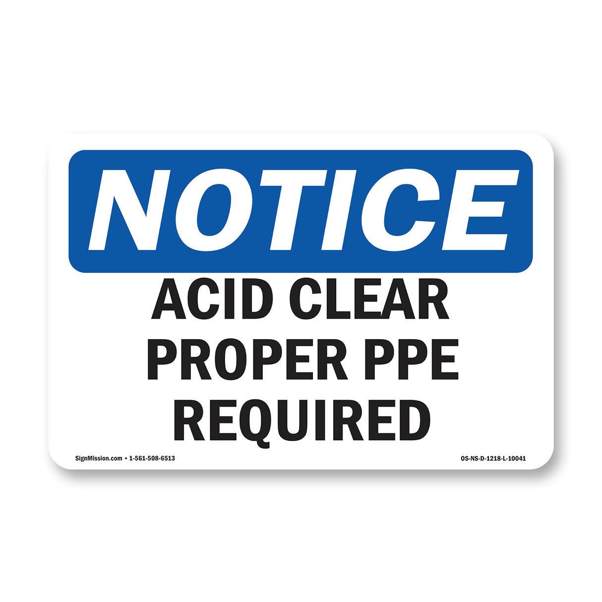 Acid Cleaner Proper PPE Required