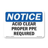 Acid Cleaner Proper PPE Required
