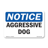 Aggressive Dog