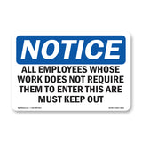 All Employees Whose Work Does Not Require