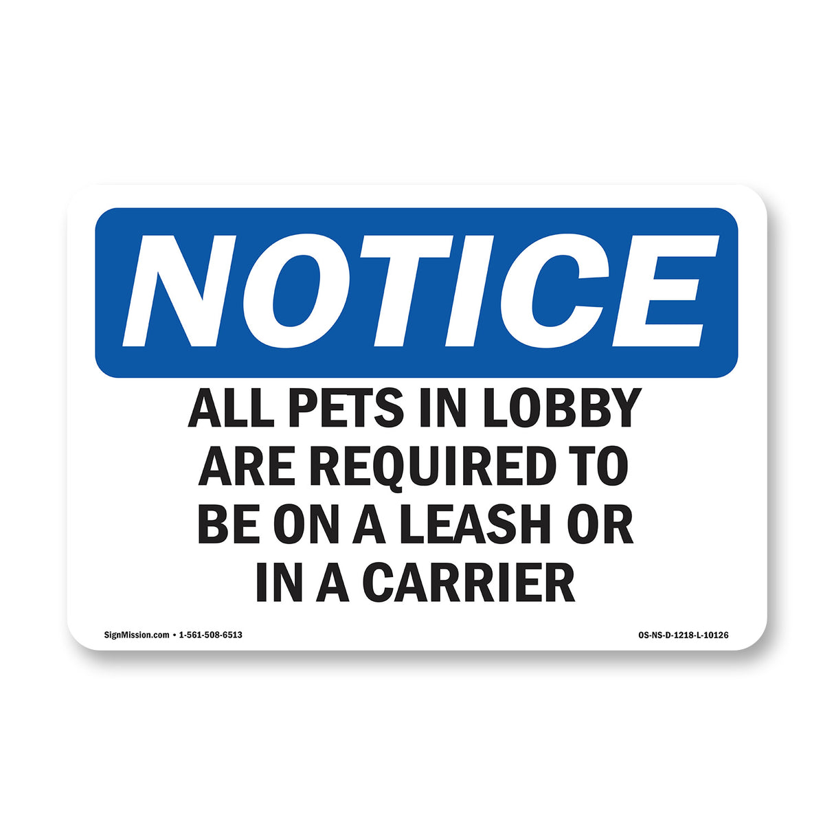 All Pets In Lobby Are Required