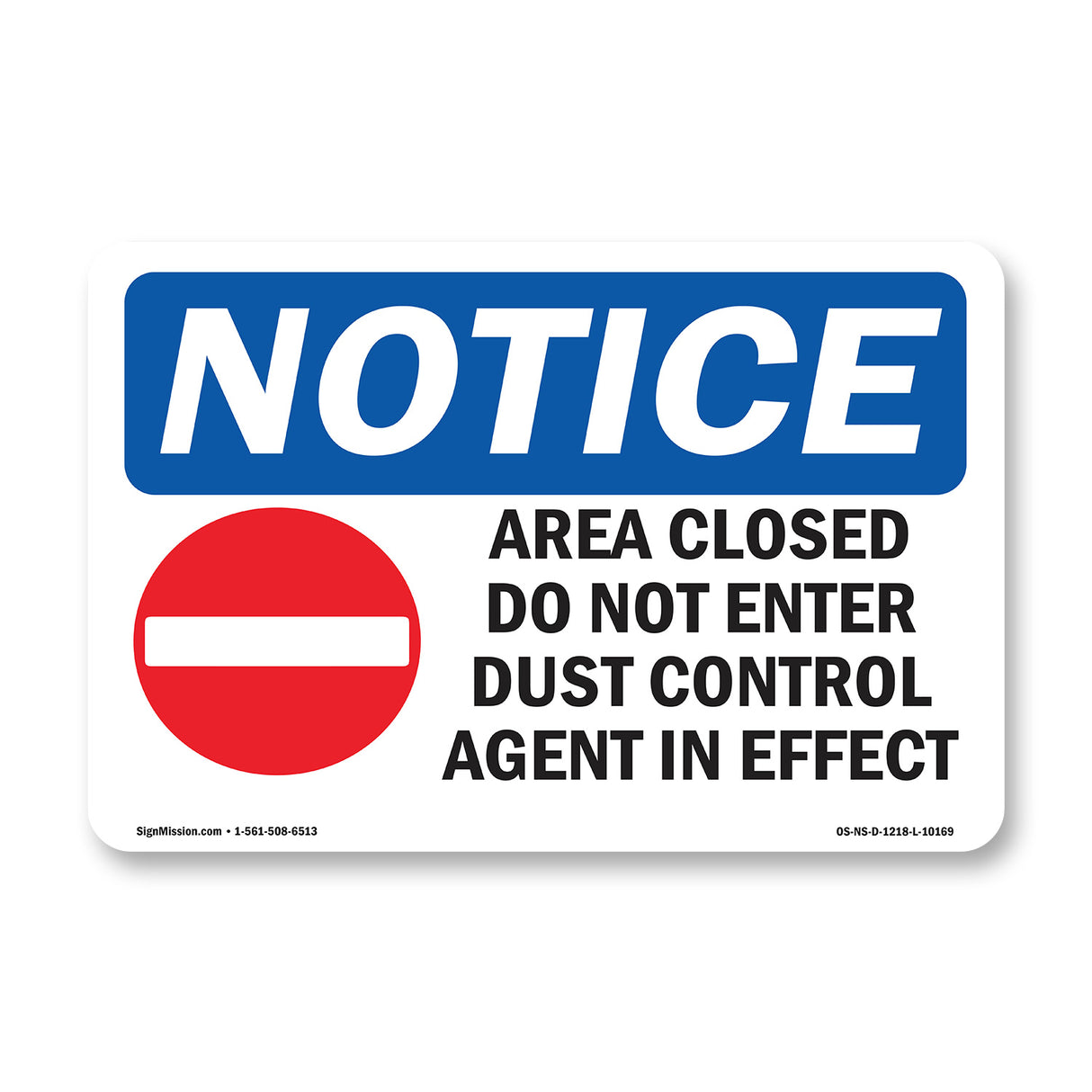 Area Closed Do Not Enter Dust