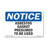 Asbestos Gasket Presumed To Be Used