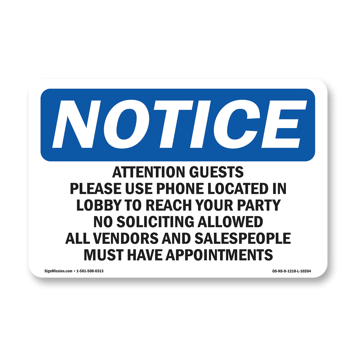 Attention Guests Please Use Phone Located