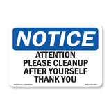 Attention Please Cleanup After