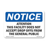 Attention This Facility Does Not Accept