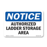 Authorized Ladder Storage Area