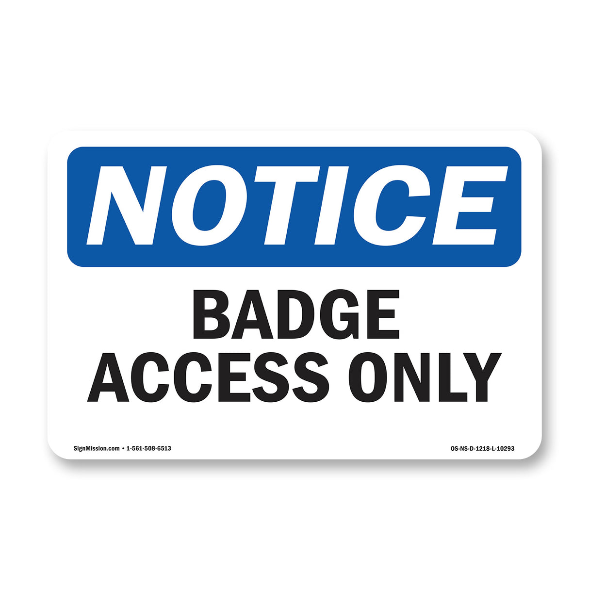 Badge Access Only