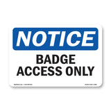 Badge Access Only
