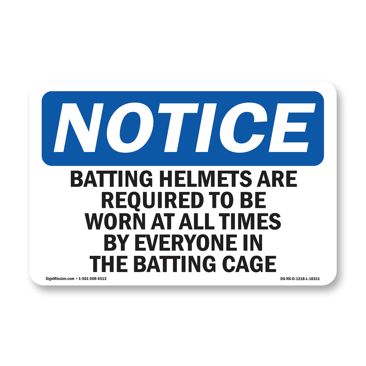 Batting Helmets Are Required To Be Worn