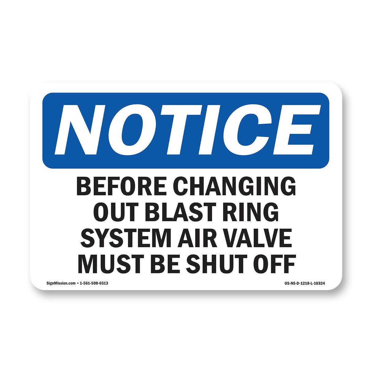 Before Changing Out Blast Ring