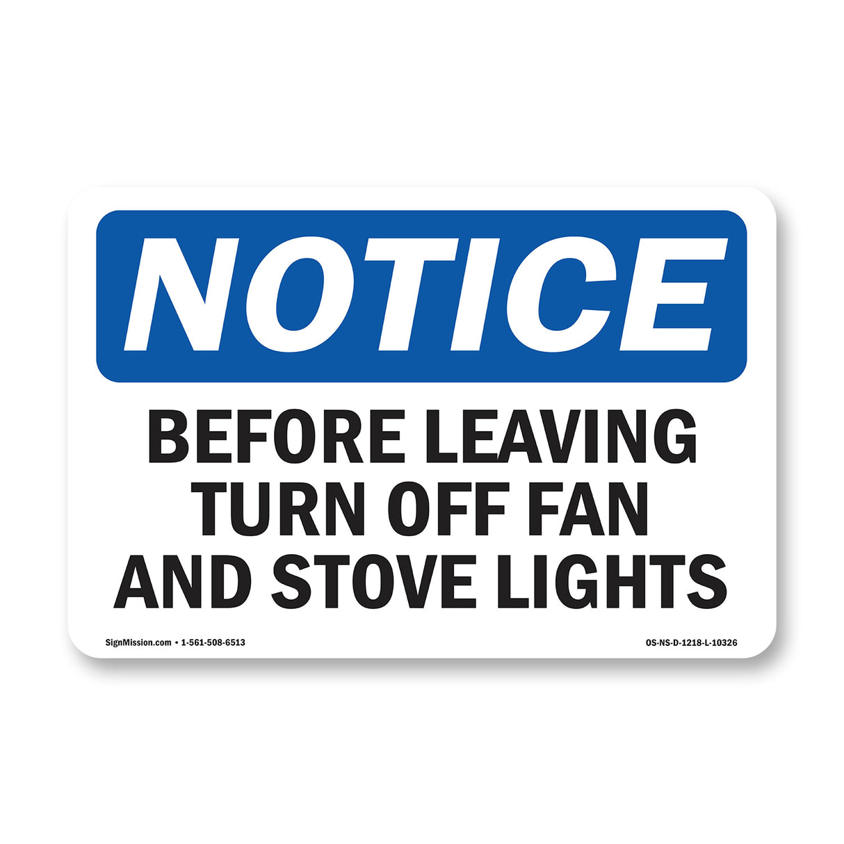 Before Leaving Turn Off Fan And