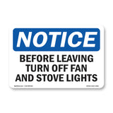 Before Leaving Turn Off Fan And